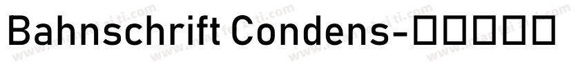 Bahnschrift Condens字体转换